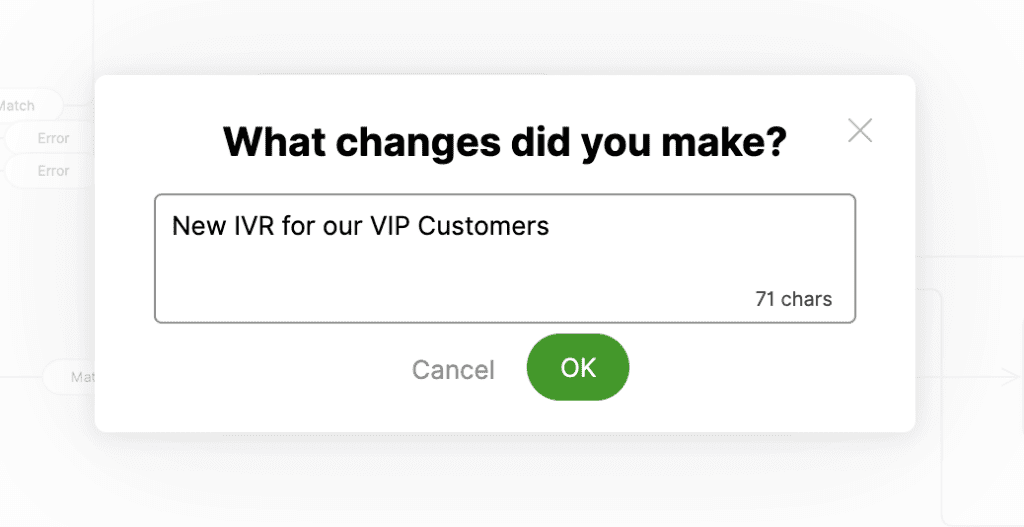 Image showing the description box "What changes did you make?" that users can enter when updating an IVR in Gladly