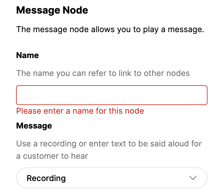 Image showing a red error box around the Name field for Message Nodes when no text is entered 